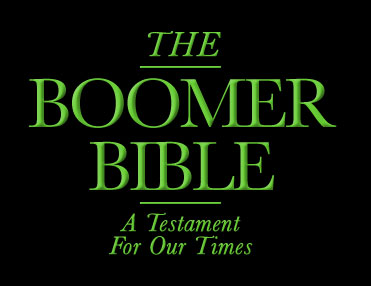 The Boomer Bible